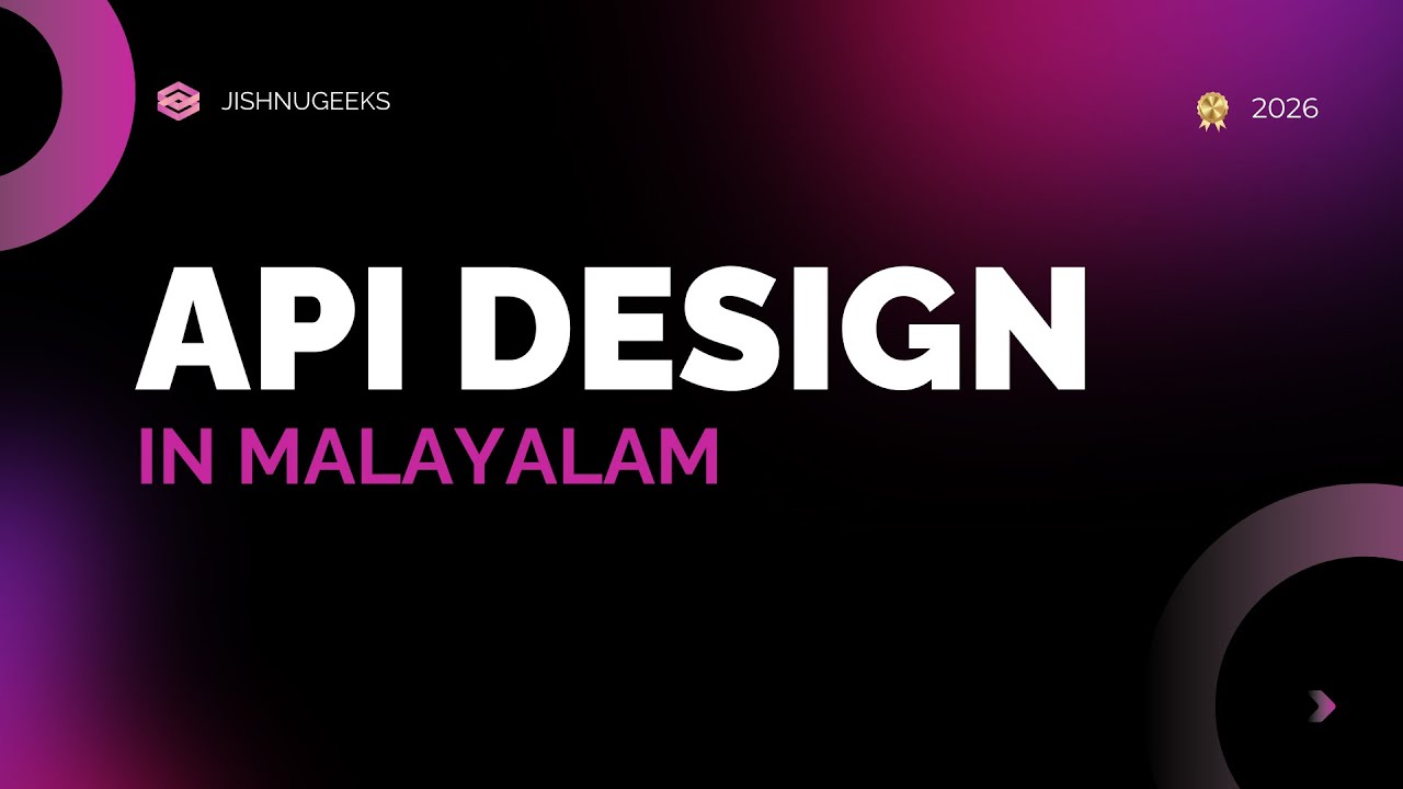 System Design in Malayalam | API Design in Malayalam| Day 3 | JishnuGeeks