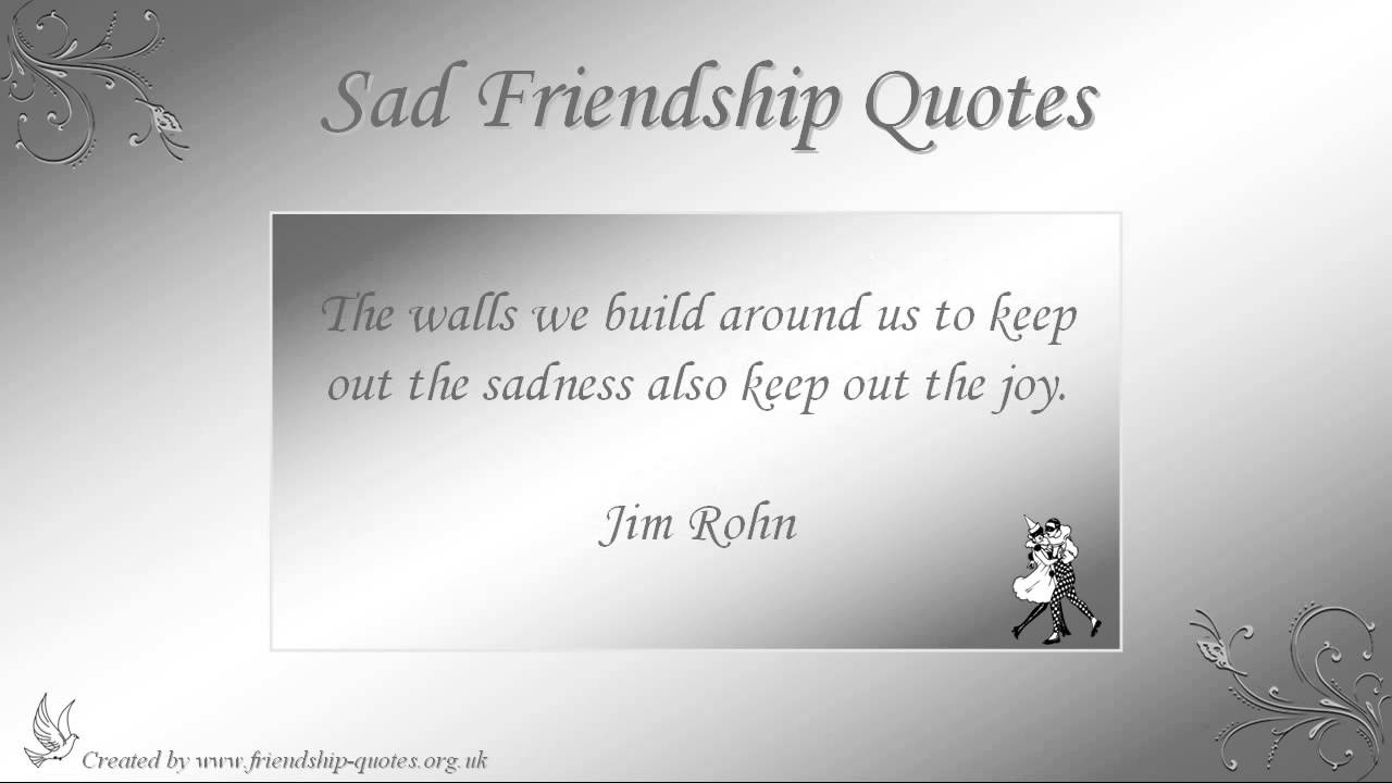 Sad Friendship Quotes