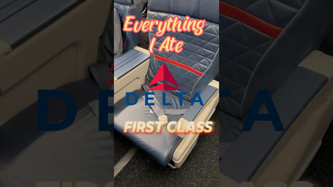 Everything I Ate in Delta FIRST CLASS #food #firstclass #airplane #flying