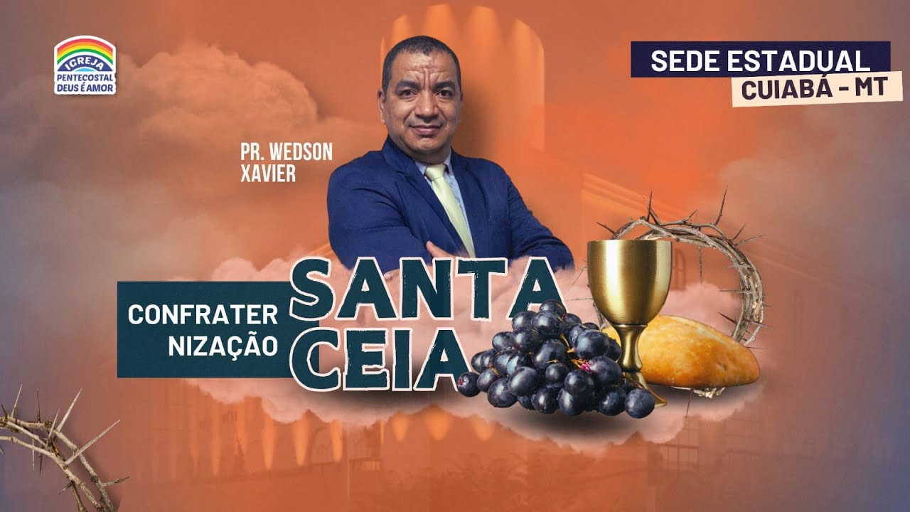 14/06/2025 - Sabado | Culto Santa Ceia | Pb. Wedson Xavier