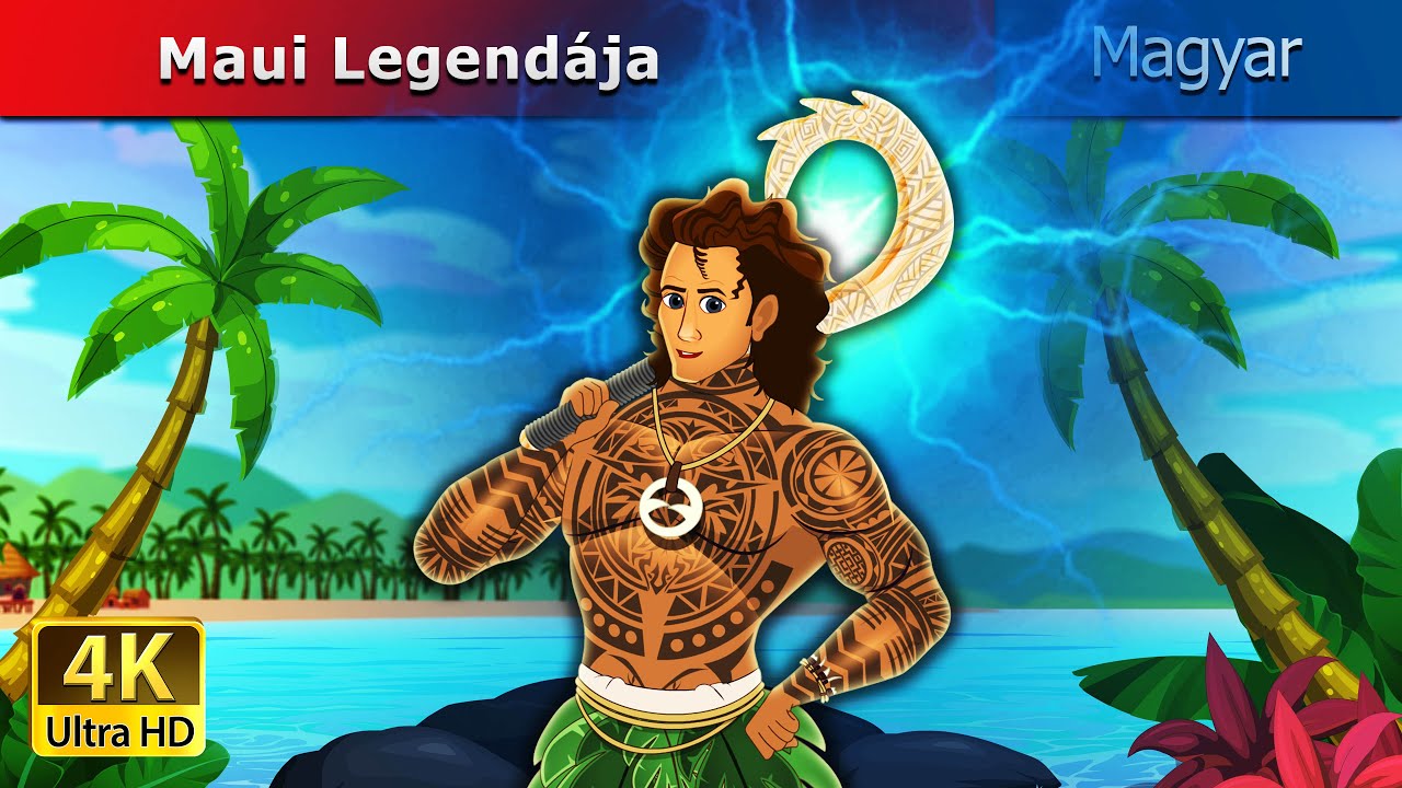Maui Legendája  | The Legend of Maui in Hungarian | @HungarianFairyTales