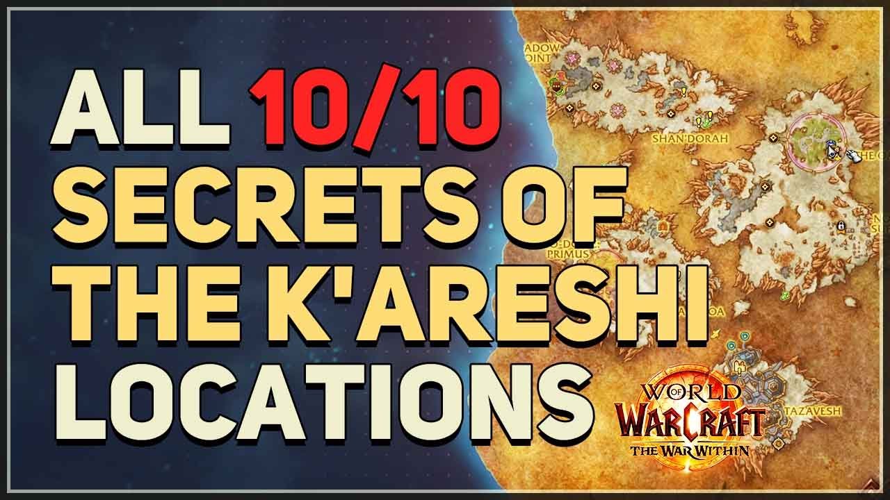 All Secrets of the K'areshi Locations WoW