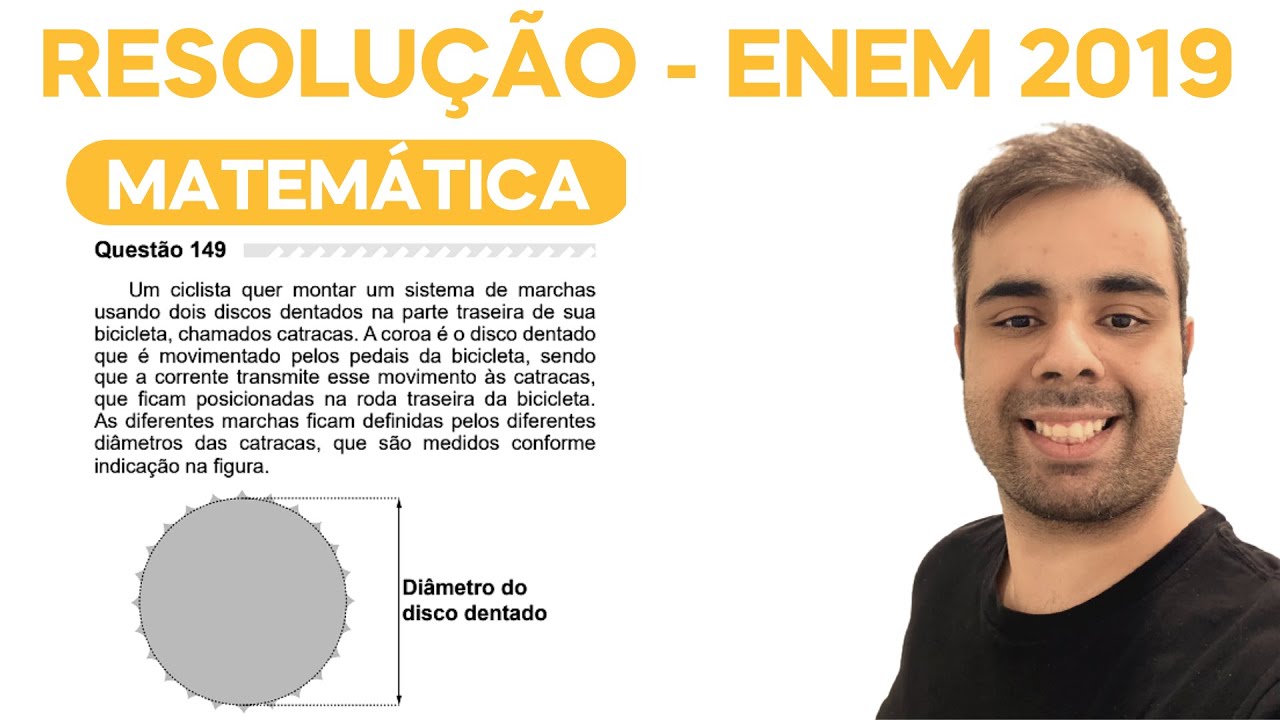 ENEM 2019 - Um ciclista quer montar um sistema de marchas usando dois discos dentados na parte
