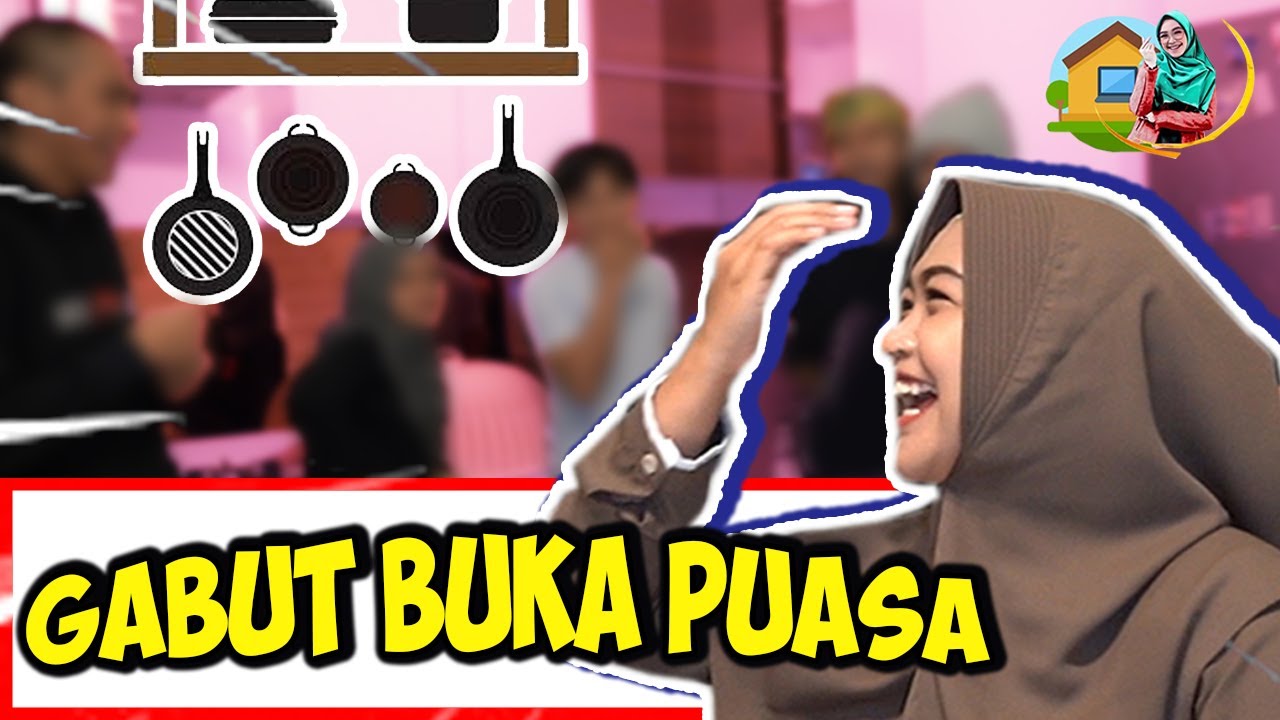 PALING RUSUH. BUKA PUASA SERASA UDAH PUNYA ANAK..