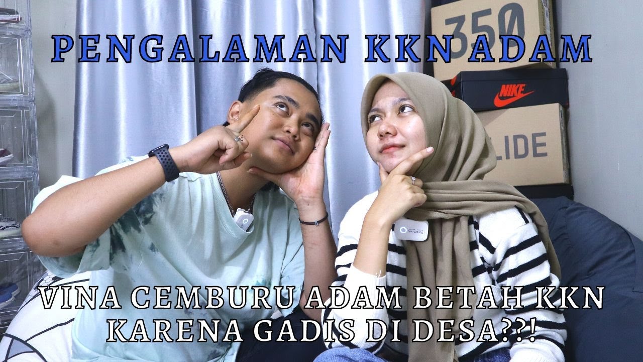 VINA CEMBURU ADAM BETAH KKN KARENA GADIS DI DESA ??!