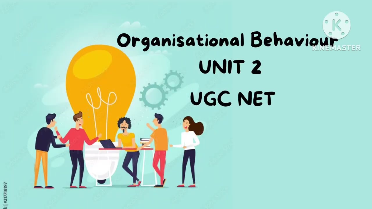 Organisational Behaviour| Unit2 UGC NET| Part 1|Models of OB
