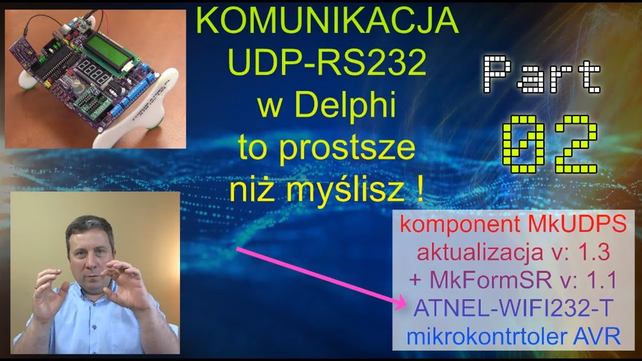 #0398 DELPHI komunikacja UDP-RS232 part 02