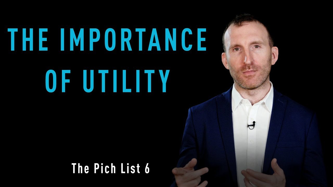 OFI - The Pitch List - No. 6 - The Importance of Utility