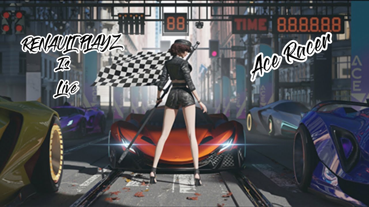 Beginner Player Is Here / Ace Racer / Enjoy The Races…..