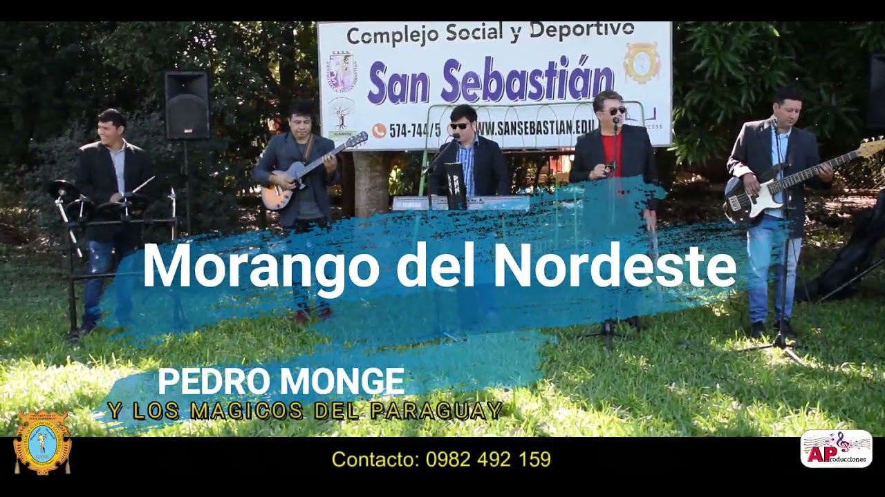 Morango do Nordeste - Pedro Monge y los M&aacute;gicos del Paraguay (Versi&oacute;n espa&ntilde;ol)