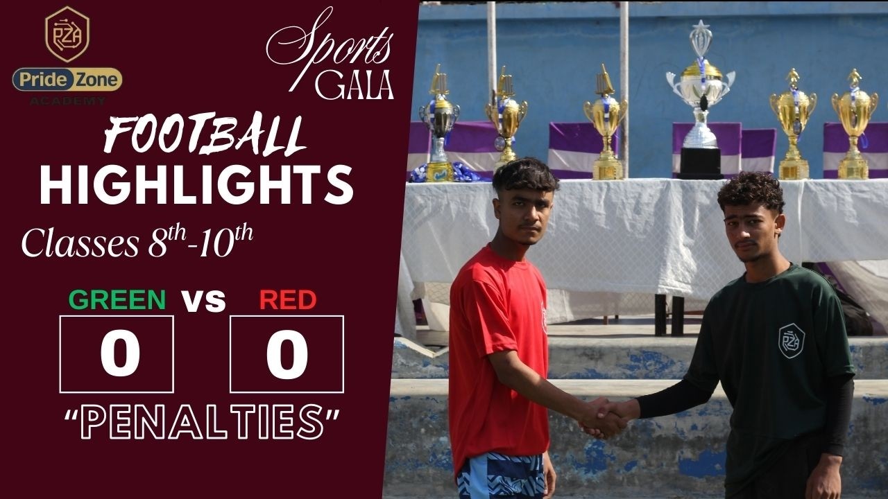 Green VS Red Football Final Highlights | Classes 8th-10th | Sports Gala 2026 | Pride Zone Academy