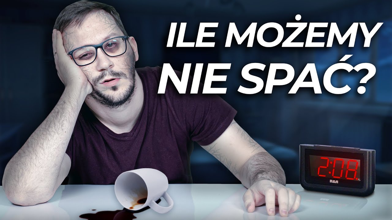 Jak długo można NIE SPAĆ?
