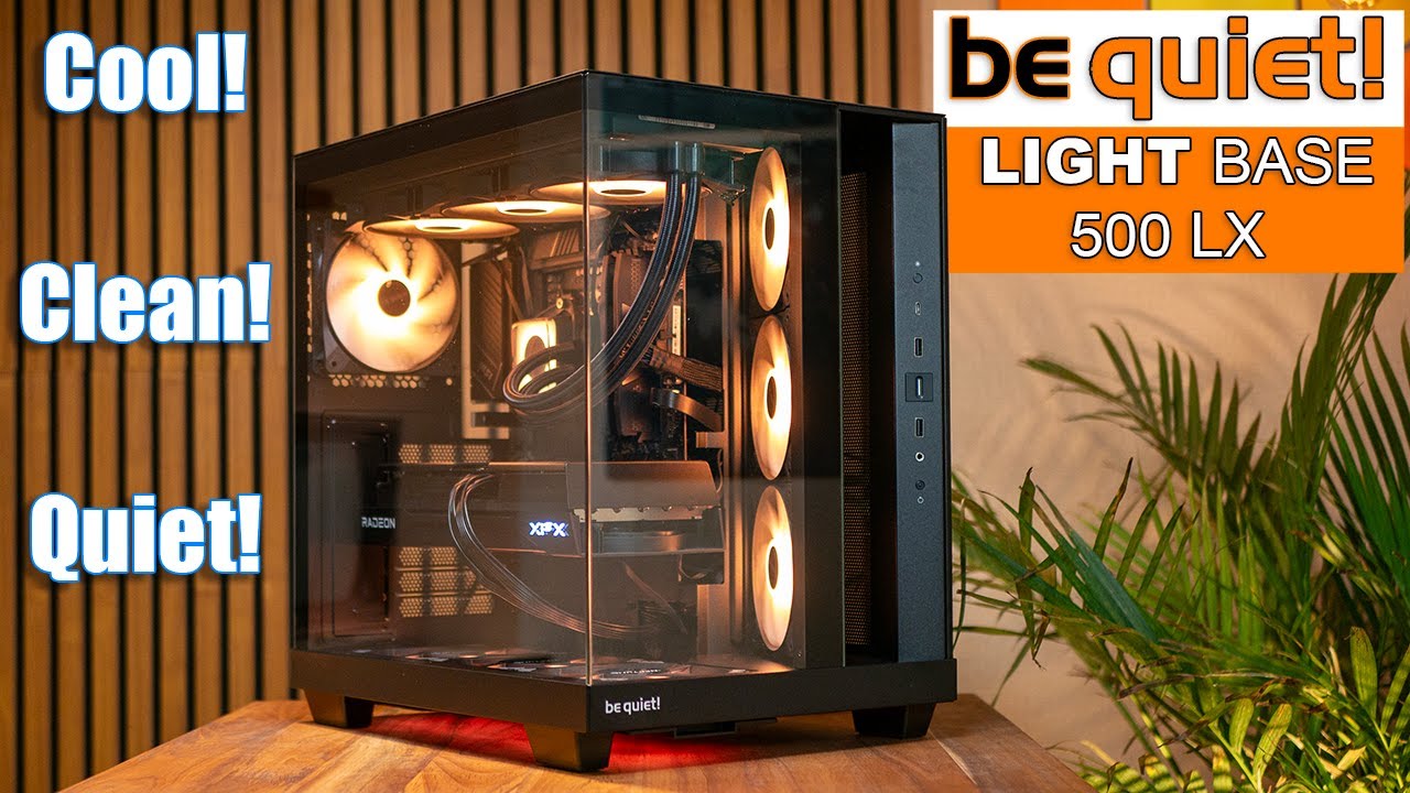 be quiet! Light Base 500 LX Review – Best Dual Chamber ATX Case?