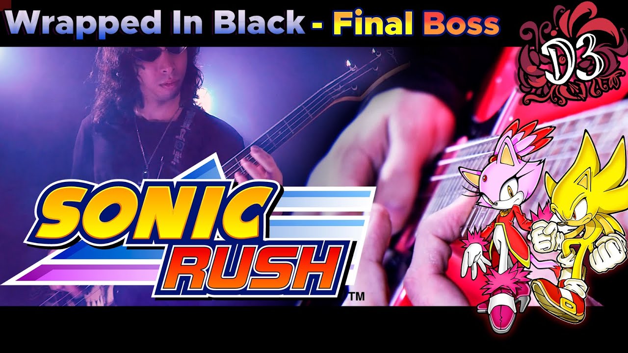 Wrapped in Black - Sonic Rush [Metal Cover] || Dinnick the 3rd