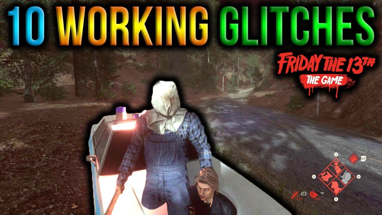 10 Working Glitches! *After Patch* - Friday The 13th: The Game!