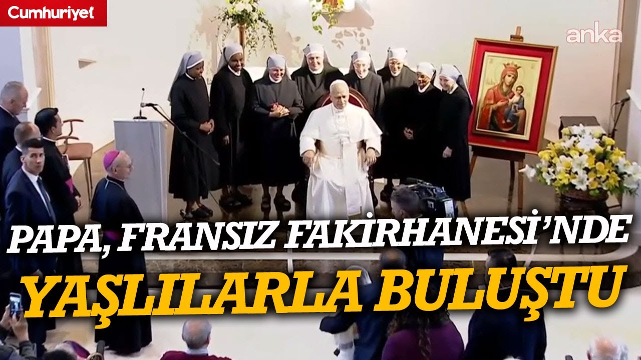 Papa 14’üncü Leo, İstanbul'daki Fransız Fakirhanesi’nde yaşlılarla buluştu