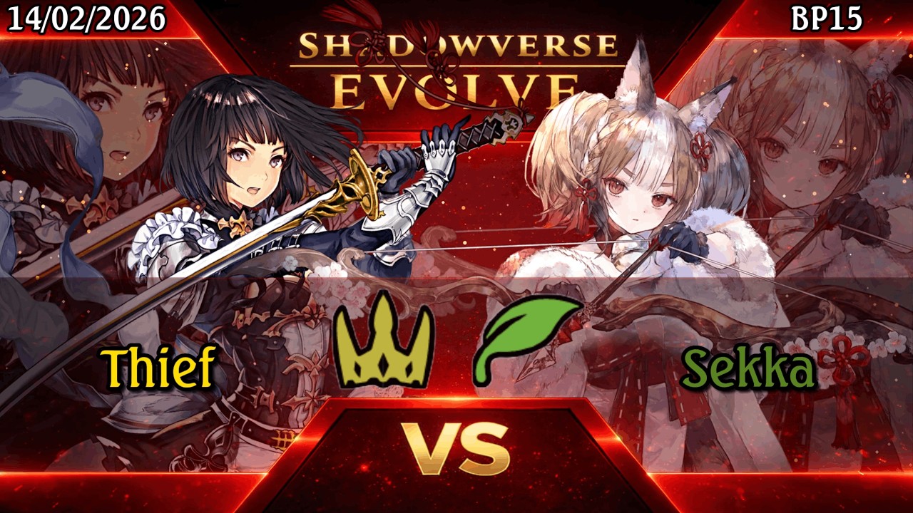 [BP15] Thief VS Sekka [Shadowverse Evolve]