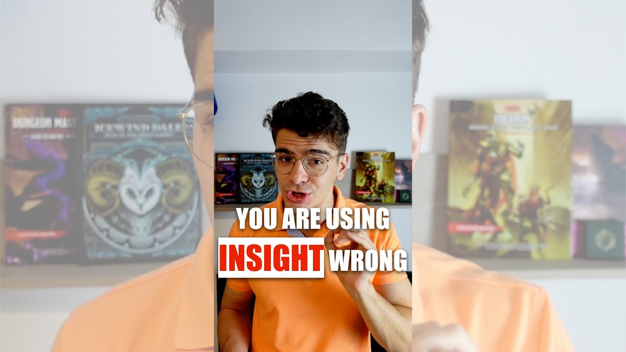 You are Using Insight Wrong - D&D