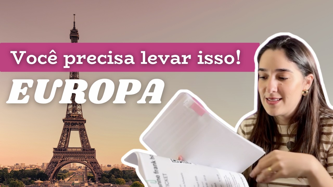 Documentos NECESSÁRIOS para entrar na Europa [2025]