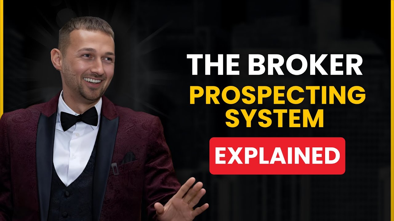 The Broker Prospecting System Explained