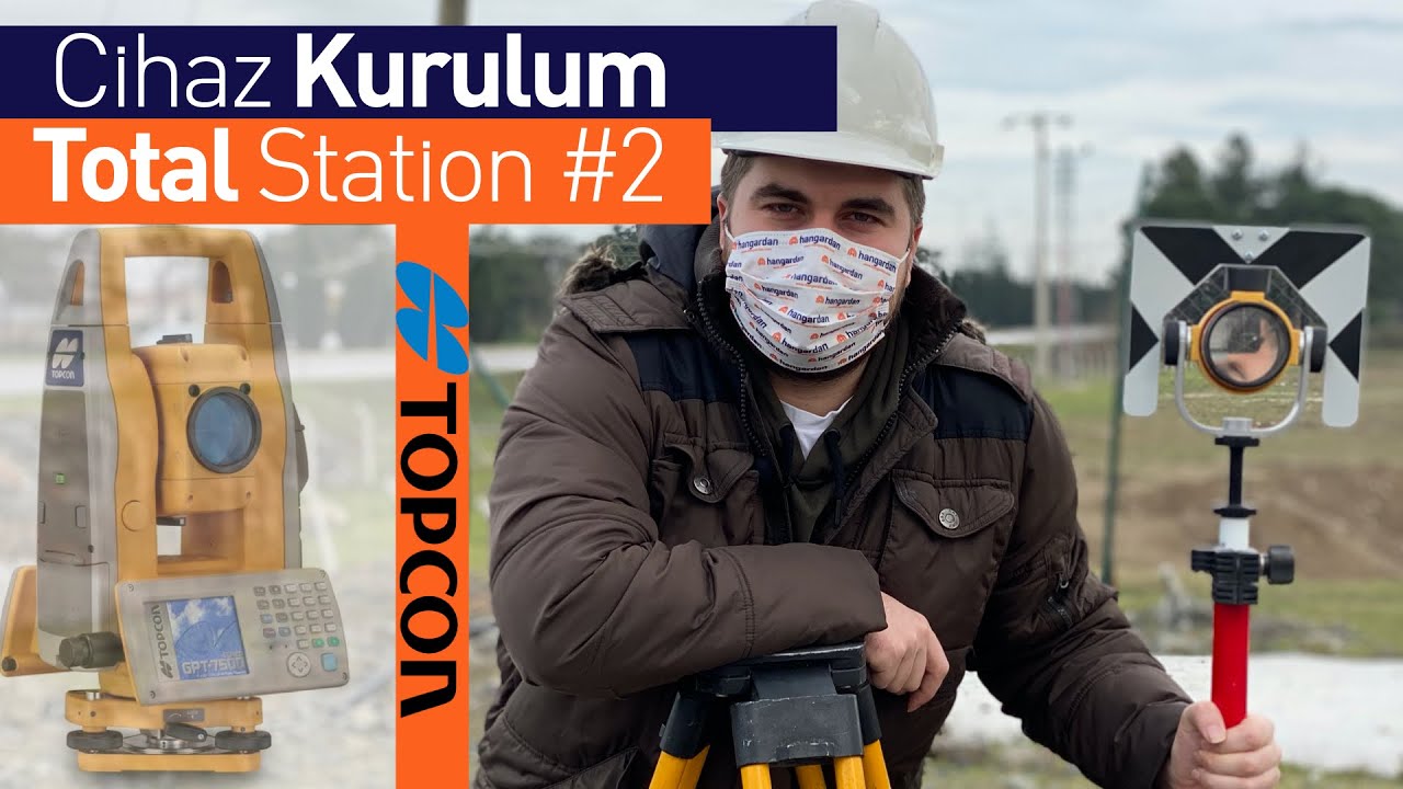 Total Station Kutu Açılımı ve Total Station Kurulumu / Bölüm #2 / İnşaat Videoları