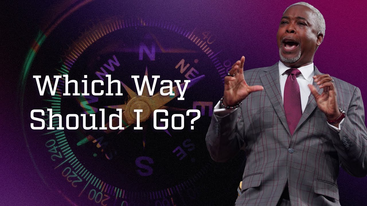 Which Way Should I Go? | Bishop Dale C. Bronner