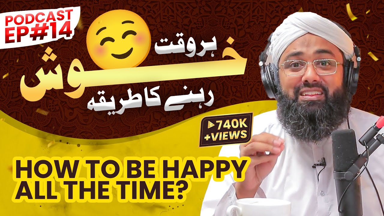 How to be Happy - Soban Attari Podcast Episode 14
