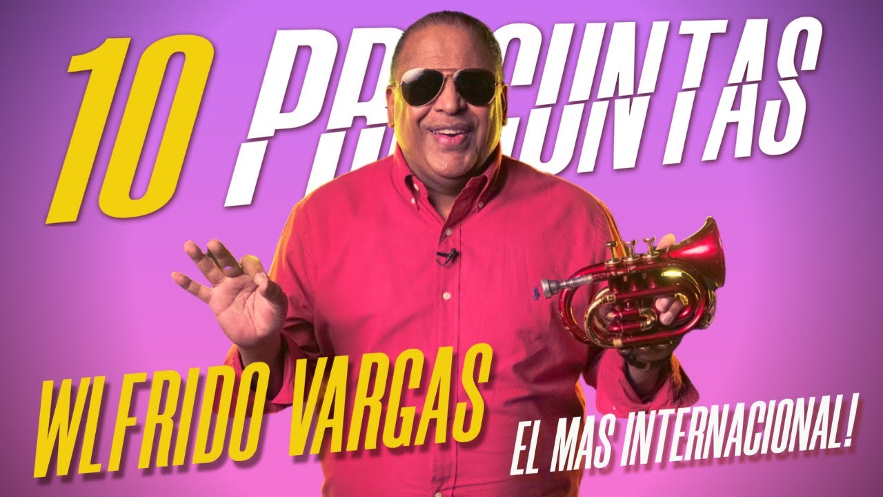 Wilfrido El mas internacional de los merengueros!