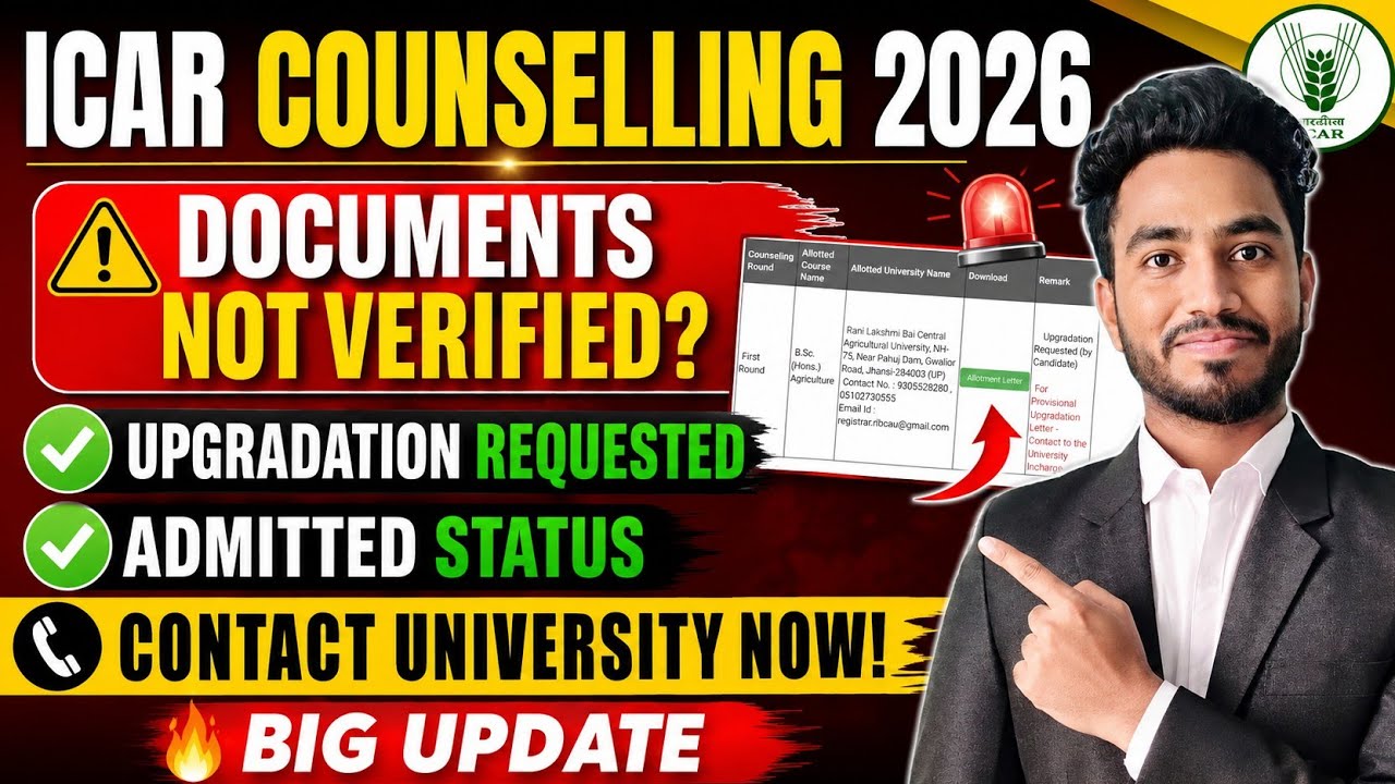 ICAR 2026 Update 🚨 Upgradation Requested by Candidate & Admitted Status Explained