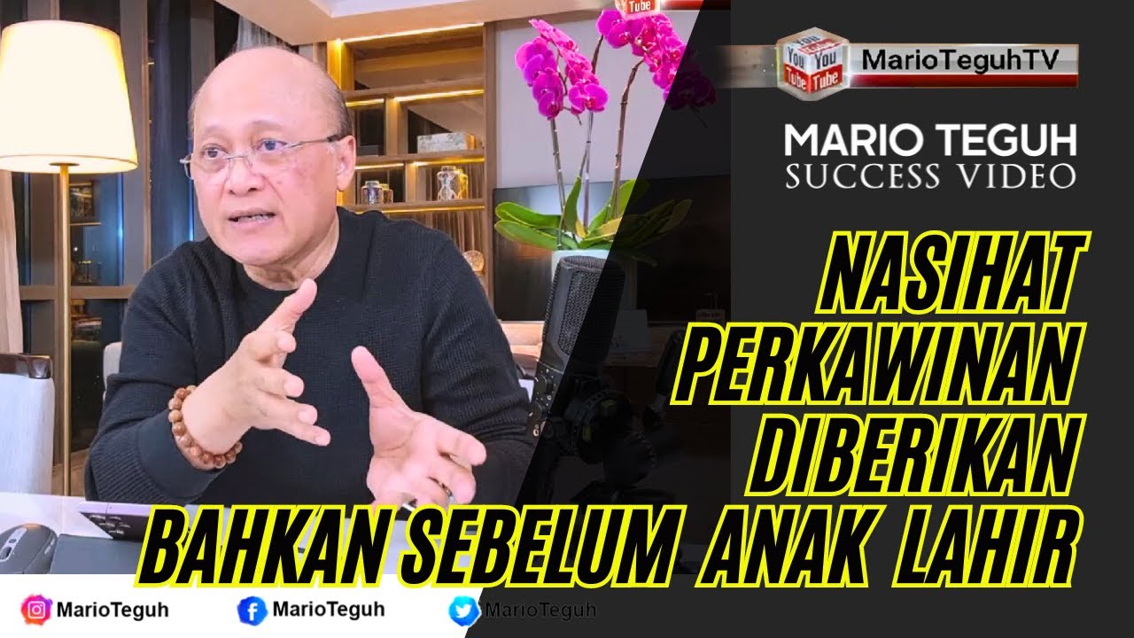 NASIHAT PERKAWINAN DIBERIKAN BAHKAN SEBELUM ANAK LAHIR #marioteguh #video #nasihat