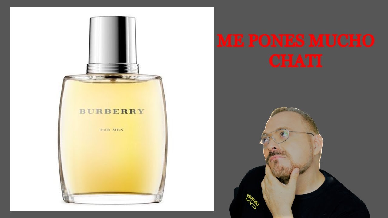 BURBERRY FOR MEN UN MANJAR DE DIOSES