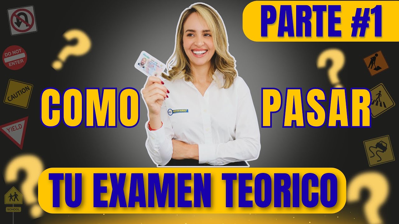 ¡Aprende a Pasar el Examen Teórico Fácilmente!