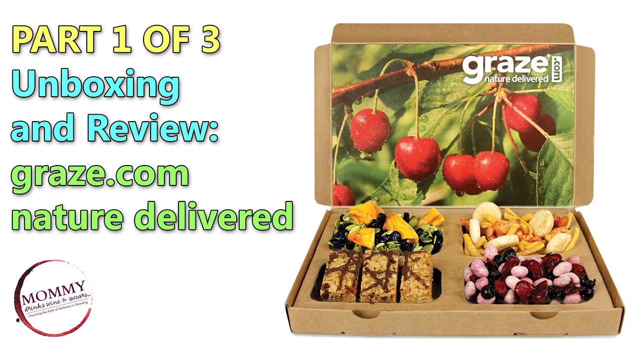 Snacks-By-Mail Unboxing and Product Review: Graze