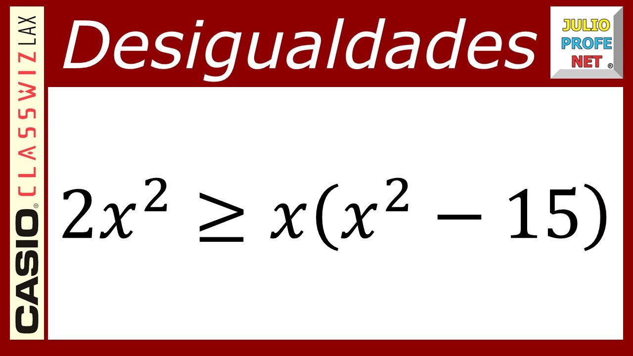 Desigualdades o inecuaciones cúbicas | Ej. 4 #julioprofe y #casio