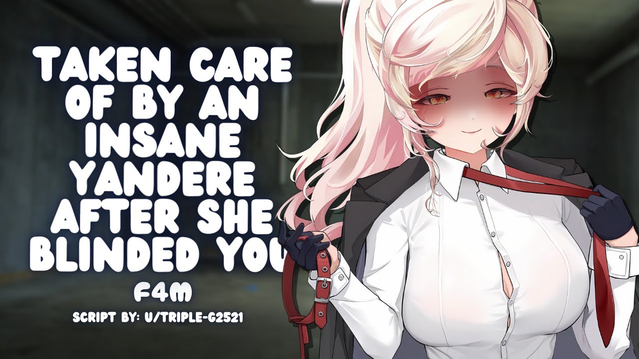【F4M】Taken Care of by An Insane Yandere [Yandere] [Threats] [Crazy] [Kissing] [Massage]