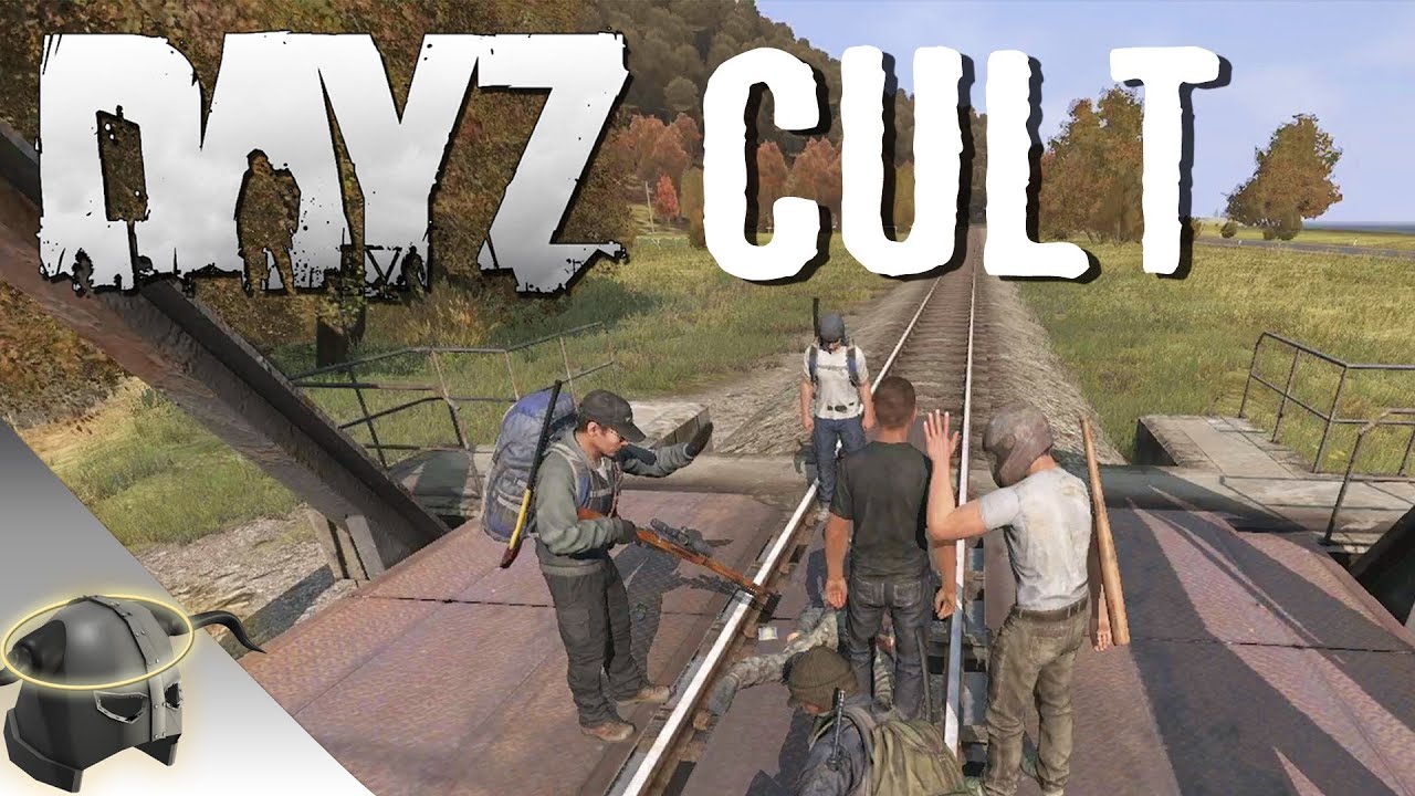 DayZ Alpha: Joel accidentally started a cult. | RangerDave