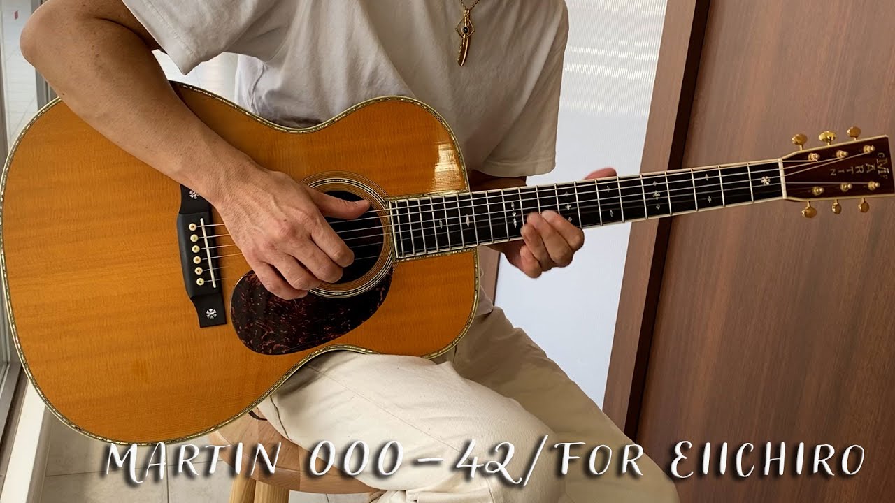 Martin 000-42/For Eiichiro