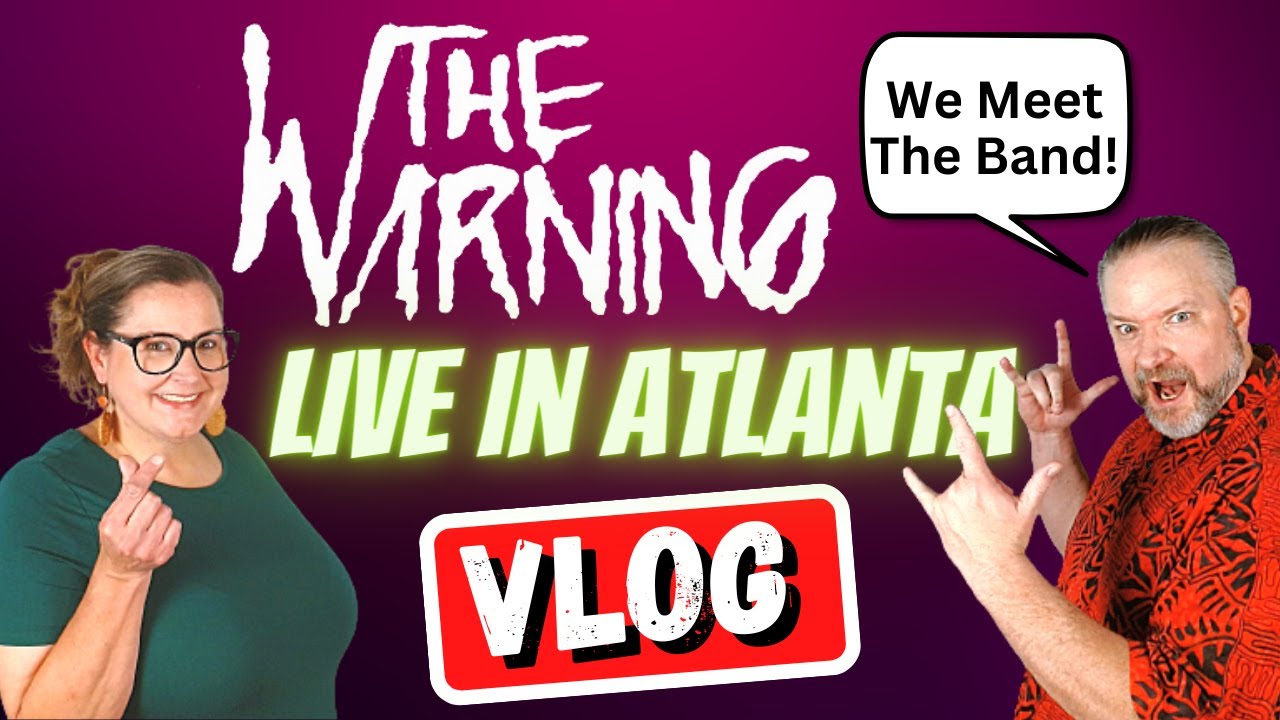 Live Concert Reaction to The Warning - Atlanta GA 2023 - VLOG