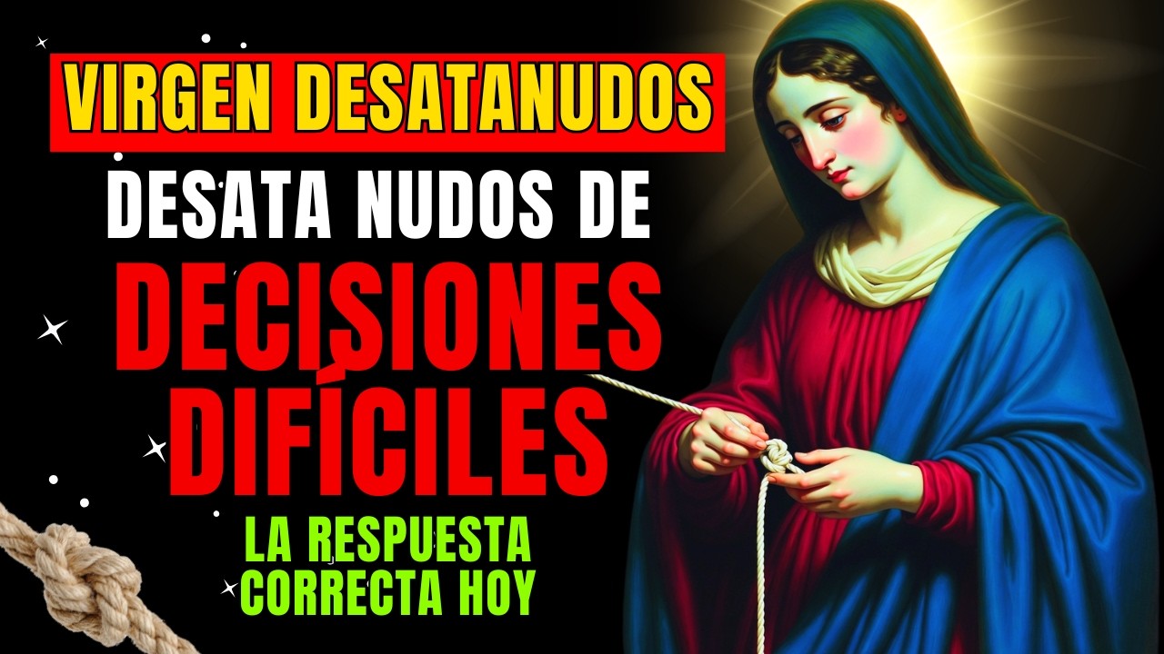 📿 ORACIÓN DE HOY A LA VIRGEN MARIA DESATANUDOS 🙏 Abrir caminos y casos imposibles 📅 18 FEBRERO