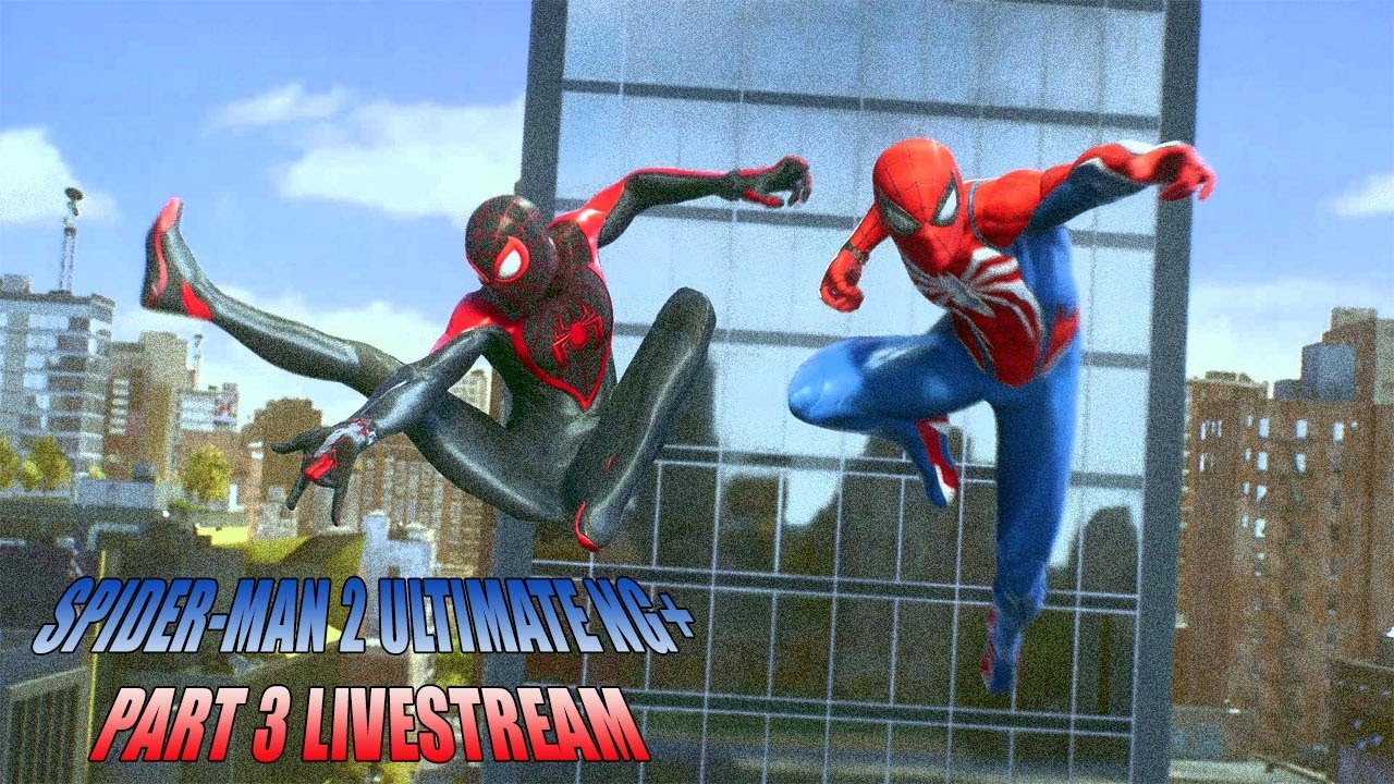 Spiderman 2: Ultimate NG+ - Part 3 LIVESTREAM