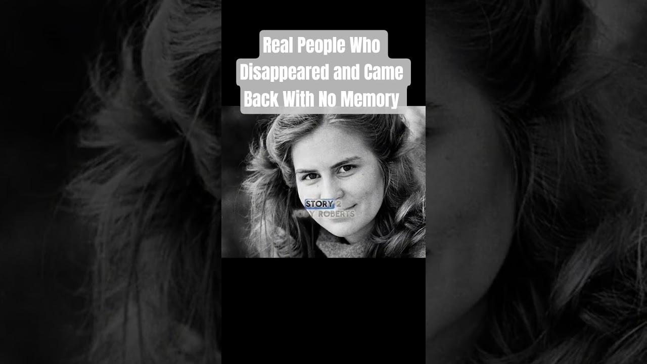 Real People Who Disappeared and Came Back With No Memory #411