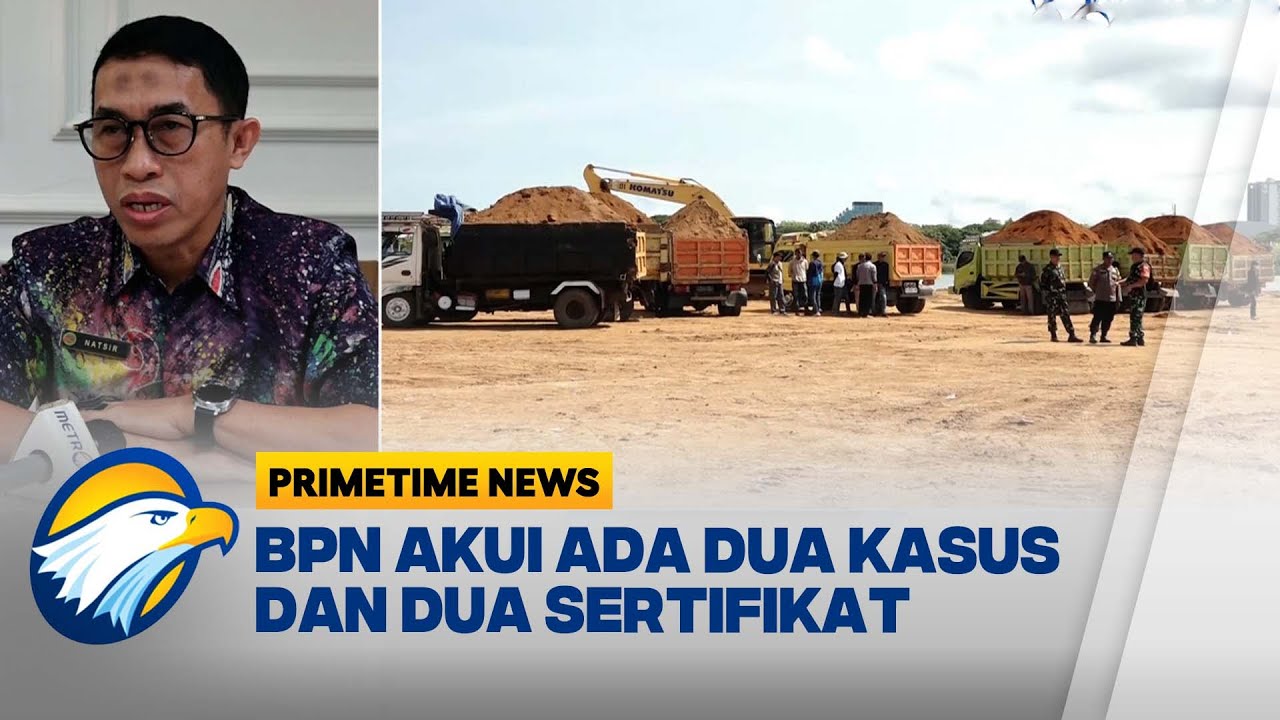 BPN Buka Suara Soal Sengketa Lahan JK VS GMTD  - [Primetime News]