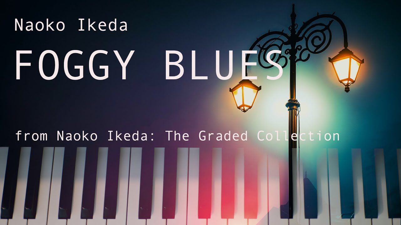 Foggy Blues by Naoko Ikeda 池田 奈生子