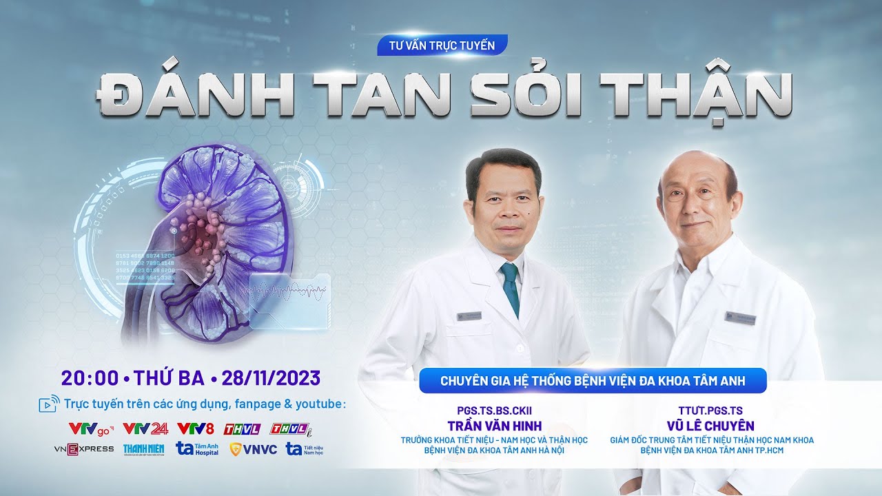🔴 [TRỰC TIẾP] ĐÁNH TAN SỎI THẬN VỚI CÁC PHƯƠNG PHÁP ĐIỀU TRỊ HIỆN ĐẠI, ÍT XÂM LẤN