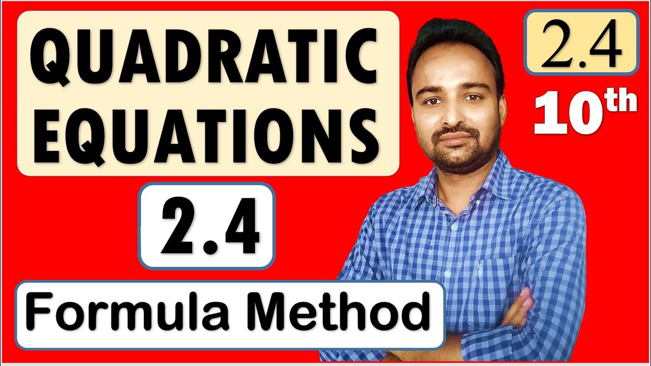 SSC Class 10 | Quadratic Equations | Practice Set  2.4 | Formula Method