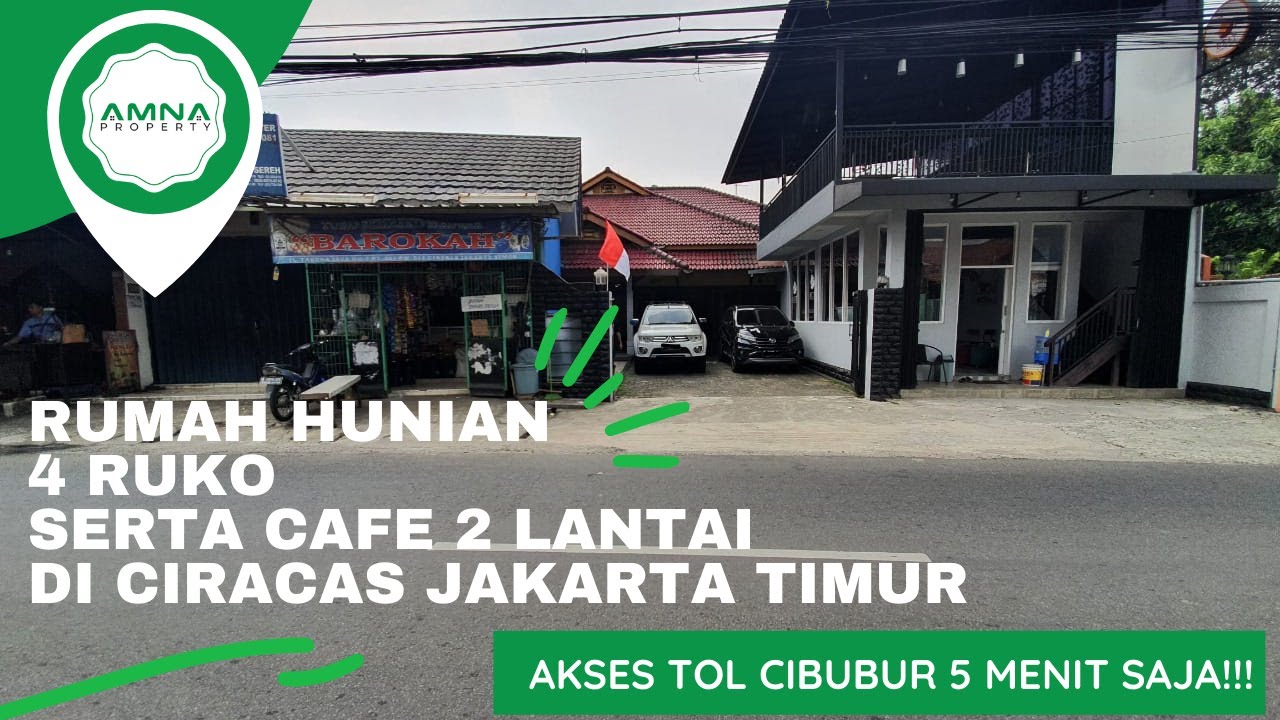 Rumah Hunian, 4 Ruko serta Cafe 2 lantai di Ciracas Jakarta Timur
