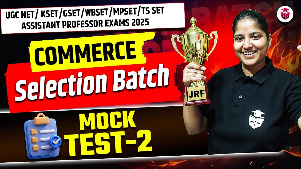 UGC NET/ KSET/GSET/WBSET/MPSET/TS SET/AP 2025 Commerce | Paper 2 Commerce Most Important Questions
