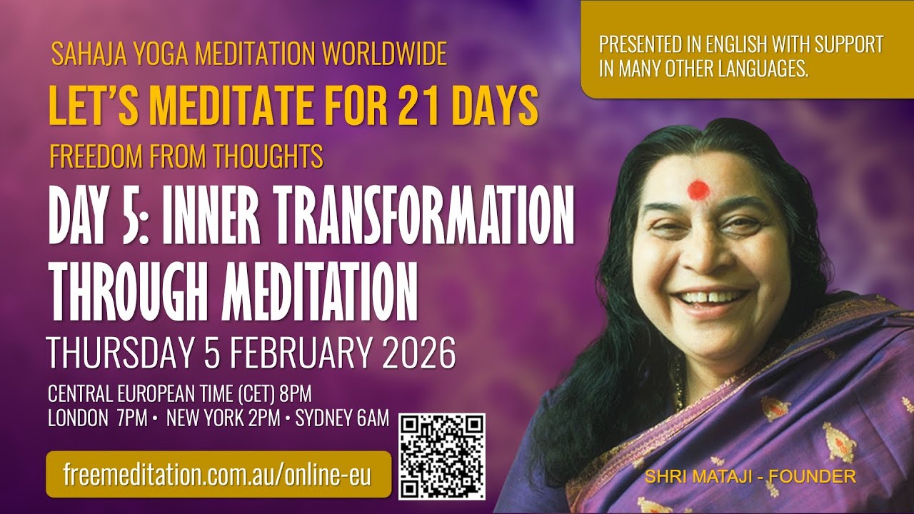 21 Day Meditation | Day 5: Inner transformation through meditation | 05 February 2026,  Sahaja Yoga