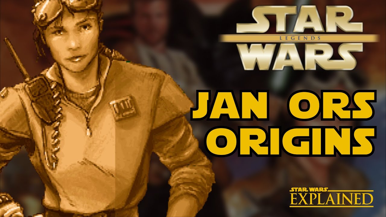 Jan Ors Origins (Legends) - Star Wars Explained