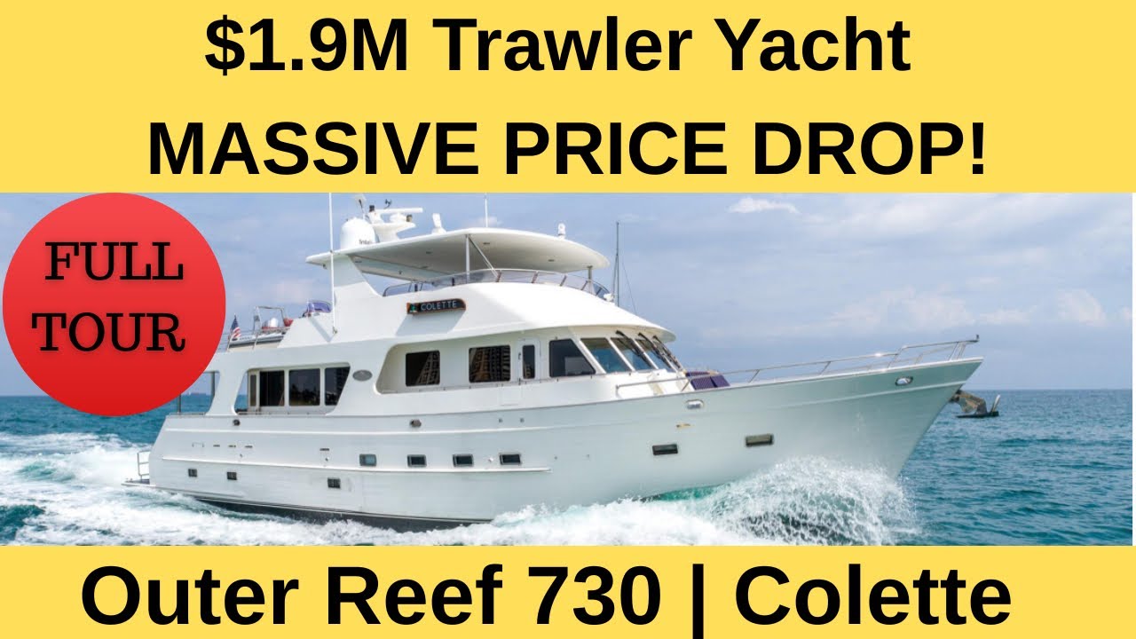 FOR SALE: Outer Reef 730 Full Tour | $400K Price Drop! Luxury Live-aboard